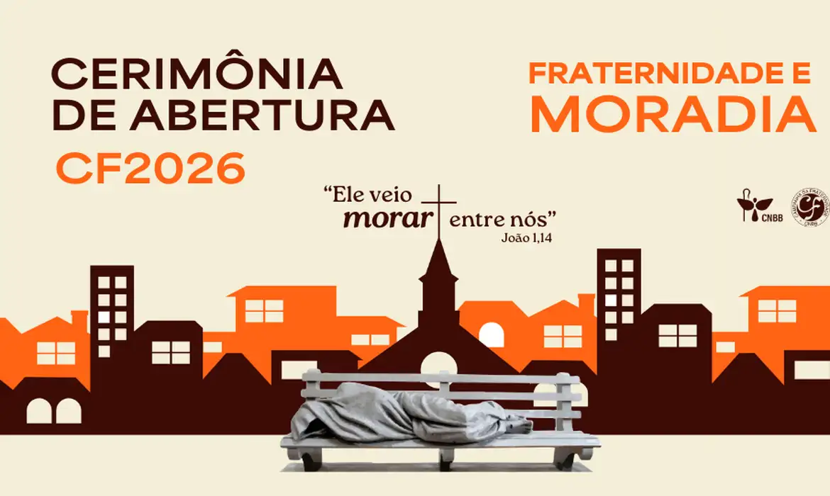 Campanha da Fraternidade 2026 debate moradia digna