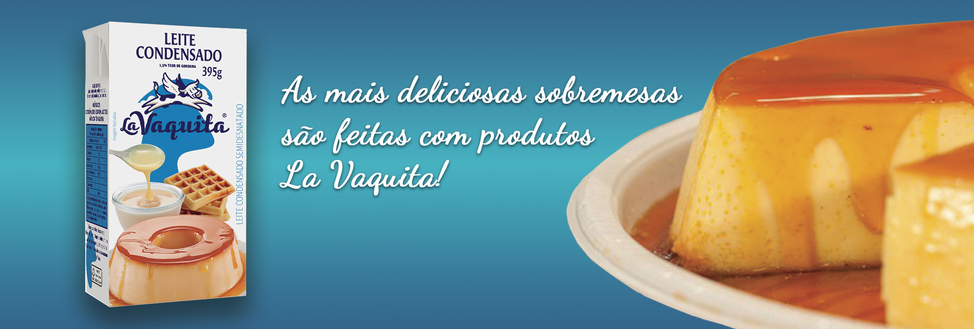 Anvisa interdita Leite Condensado La Vaquita