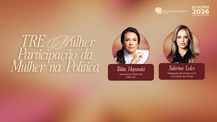 TRE-GO promove evento para discutir participação das mulheres na política